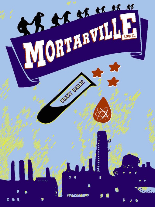 Title details for Mortarville by Grant Bailie - Available